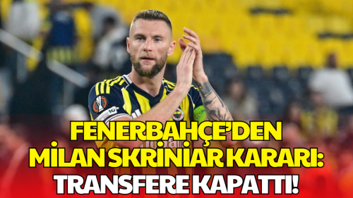 Fenerbahçe’den Milan Skriniar İçin Net Karar!